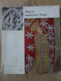 Muzeul Mănăstirii Putna - Maria Ana Musicescu, 1966, Meridiane, Album Artă, Carte Veche, Rom&acirc;nă