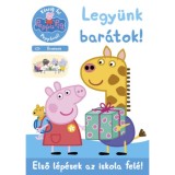 Peppa malac - Legy&uuml;nk bar&aacute;tok! - &Eacute;rzelmek