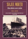 Cumpara ieftin Siajul mortii. Ultima calatorie a navei Lusitania/Erik Larson, Litera