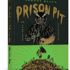 Prison Pit: The Complete Collection