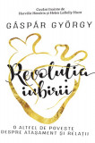 Revolutia iubirii | Gaspar Gyorgy, Pagina De Psihologie
