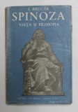 SPINOZA - VIATA SI FILOSOFIA de I. BRUCAR