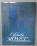 CLAUDE MONET , BILDER AUS SOWJETISCHEN MUSEEN ( CLAUDE MONET , TABLOURI DIN MUZEE SOVIETICE ), ALBUM DE ARTA IN LIMBA GERMANA , 1990