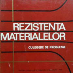 Rezistenta Materialelor Culegere De Probleme - Gh.buzdugan A.beles C.mitescu R.voinea A.petre S.c,522003