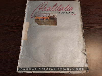 REALITATEA ILUSTRATA NUMAR SPECIAL DE ANUL NOU - Anul IX No. 466 - Dec.1935, 33p foto