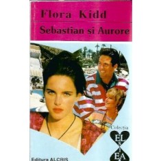 Sebastian si Aurore - Flora Kidd