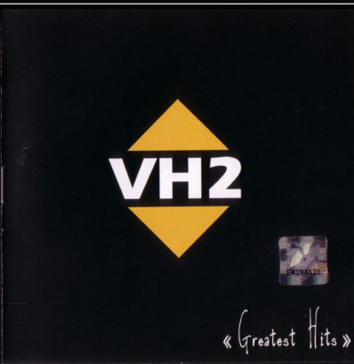 VH2 - Greatest Hits , CD cu muzică rom&amp;acirc;nească rock foto