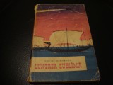 Victor Kernbach - Luntrea sublima - 1961 - col Cutezatorii - stare uzata, Alta editura