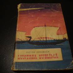 Victor Kernbach - Luntrea sublima - 1961 - col Cutezatorii - stare uzata