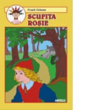 Scufita Rosie - carte de citit si colorat - Fratii Grimm