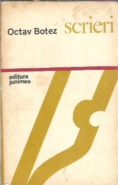 Scrieri - Octav Botez