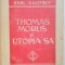 KARL KAUTSKY - THOMAS MORUS SI UTOPIA SA