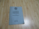 OPERA ROMANA DIN BUCURESTI - STAGIUNEA 1933-1934