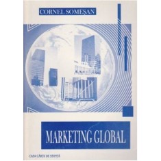Marketing global &ndash; Cornel Somesan