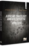 Judiciar tracelogy and its expertise. Monographs - Vitalie Rusu, Jitariuc Vitalie