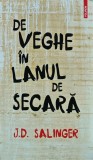De veghe in lanul de secara - 2011 - J. D. Salinger (XB259)