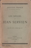 Anatole France - Les desirs de Jean Servien (lb. franceza), 1926