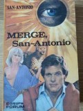Merge, San Antonio - Carte Politista Forum 1992, Colectia San Antonio, 158 pagini, Coperta Necartonata