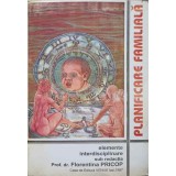 PLANIFICAREA FAMILIALA, ELEMENTE INTERDISCIPLINARE-FLORENTINA PRICOP-224444