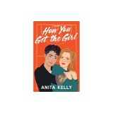 How You Get the Girl