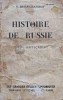 Histoire de Russie (1929) Nicolas Brian Chaninov, Fayard, 508 pagini, Coperta Cartonata - Carte Veche