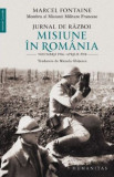 Jurnal de razboi: misiune in Romania - Marcel Fontaine