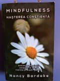 Mindfulness Nasterea constienta-antrenarea mintii, corpului si inimii inainte si dupa nastere-Nancy Bardake-editura Herald 2018