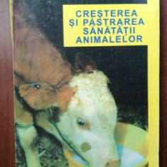 Cresterea si pastrarea sanatatii animalelor- Constantin Oproiu, Nicolae Badea