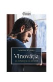 Vinovăţia - cea &icirc;nchipuită şi cea adevărată Marina Suldina - Sophia