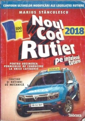 Noul Cod Rutier 2018 foto