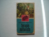 Terapie naturista - Maria Chirila, Pavel Chirila, 1985, Alta editura