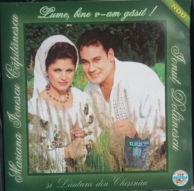 CD Mariana Ionescu Capitanescu Ionut Dolanescu Lume, bine v-am gasit foto