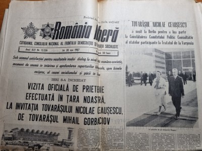 romania libera 28 mai 1987-vizita lui mihail gorbaciov in romania,art. sibiu foto