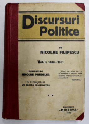 DISCURSURI POLITICE , PUBLICATE de NICOLAE PANDELEA de NICOLAE FILIPESCU, 1912 - 1915 *COLEGAT DE DOUA VOLUME foto