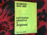 e2 Activitatea educativă a dirigintelui - Ion Dumitrescu, Nicolae Andrei