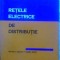 RETELE ELECTRICE DE DISTRIBUTIE-TRAIAN-G. IONESCU, ANIBAL BACIU-305235