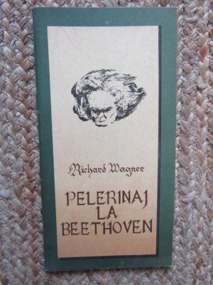 Richard Wagner - Pelerinaj la Beethoven foto