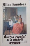Cartea Rasului si a Uitarii - Milan Kundera - Editura Univers, 1998, Romana, Beletristica, Roman, Paperback