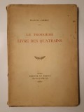 Francis Jammes - Le troisieme livre des quatrains (1924)