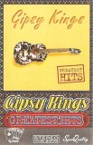 Gipsy Kings - Greatest Hits, Caseta Audio, Compilatie, Poker Sound By Roton