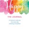 Happy: The Journal