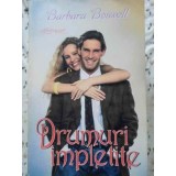 DRUMURI IMPLETITE-BARBARA BOSWELL-226223