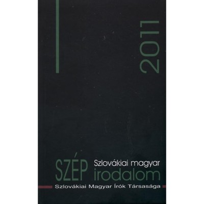 Szlov&amp;aacute;kiai magyar sz&amp;eacute;p irodalom 2011 - Csanda G&amp;aacute;bor foto