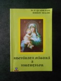 Pr. P. QUADRUPATI, ROBERT MIALHE - ADEVARATA MASURA A VIRTUTILOR