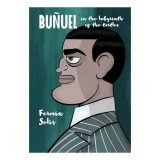 Bu&ntilde;uel in the Labyrinth of the Turtles