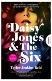 Daisy Jones and The Six - Roman de Taylor Jenkins Reid, Beletristica