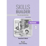 Curs limba engleza Skills Builder Movers 1 Manualul Profesorului - Jenny Dooley
