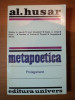 METAPOETICA , PROLEGOMENE de AL. HUSAR , 1983