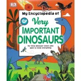 My Encyclopedia Of Very Important Dinosaurs