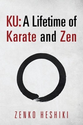 Ku: A Lifetime of Karate and Zen foto